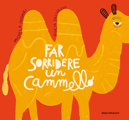 Far sorridere un cammello far_sorridere_un_cammello_-_copertina_web